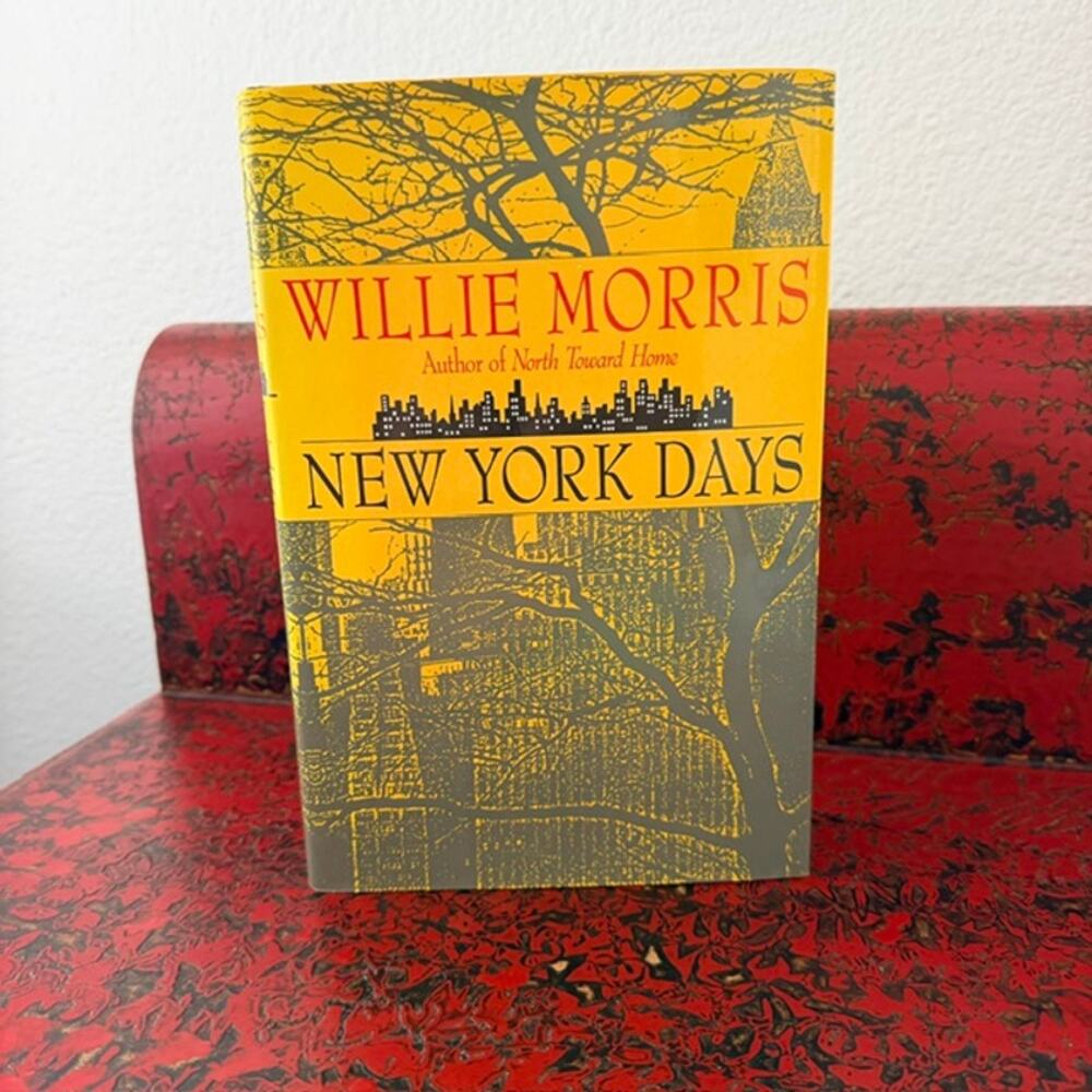 New York Days, Willie Morris, HC, 1st Ed., 2nd Print, Warmly Inscribed Signed VG